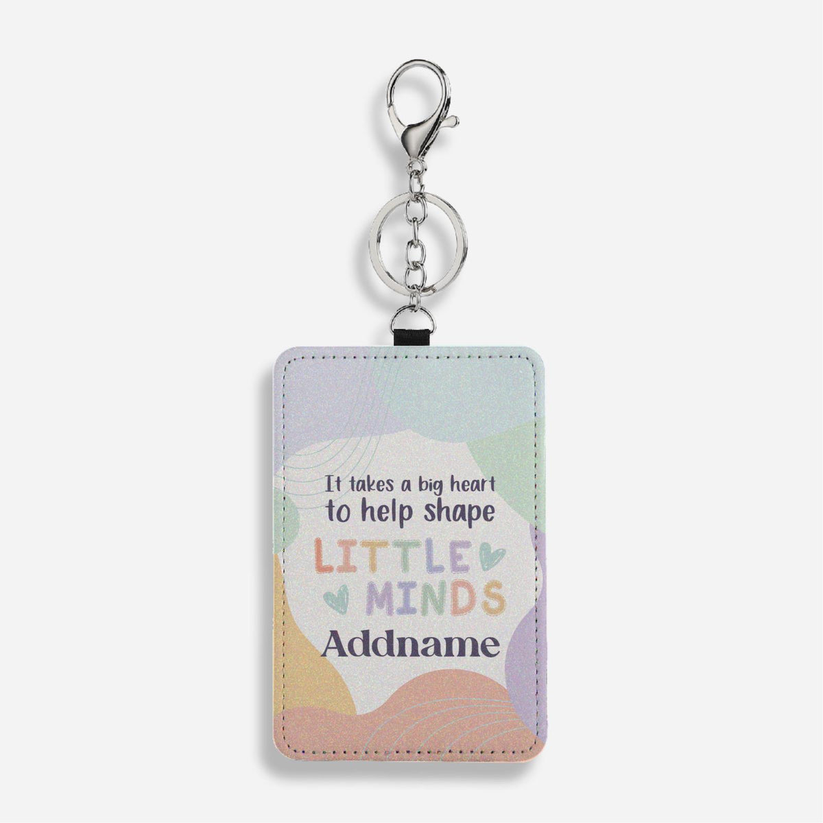 It Takes A Big Heart To Shape A Little Mind Cardholder With Keyring