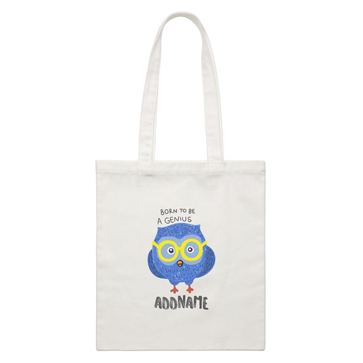 Cool Cute Animals Owl Born To Be A Genius Addname White Canvas Bag
