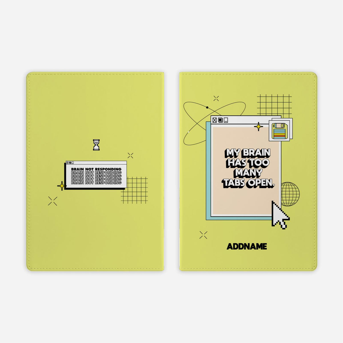 Be Confident Series Full Print Cover Notebook - My Brain Has Too Many Tabs Open Green