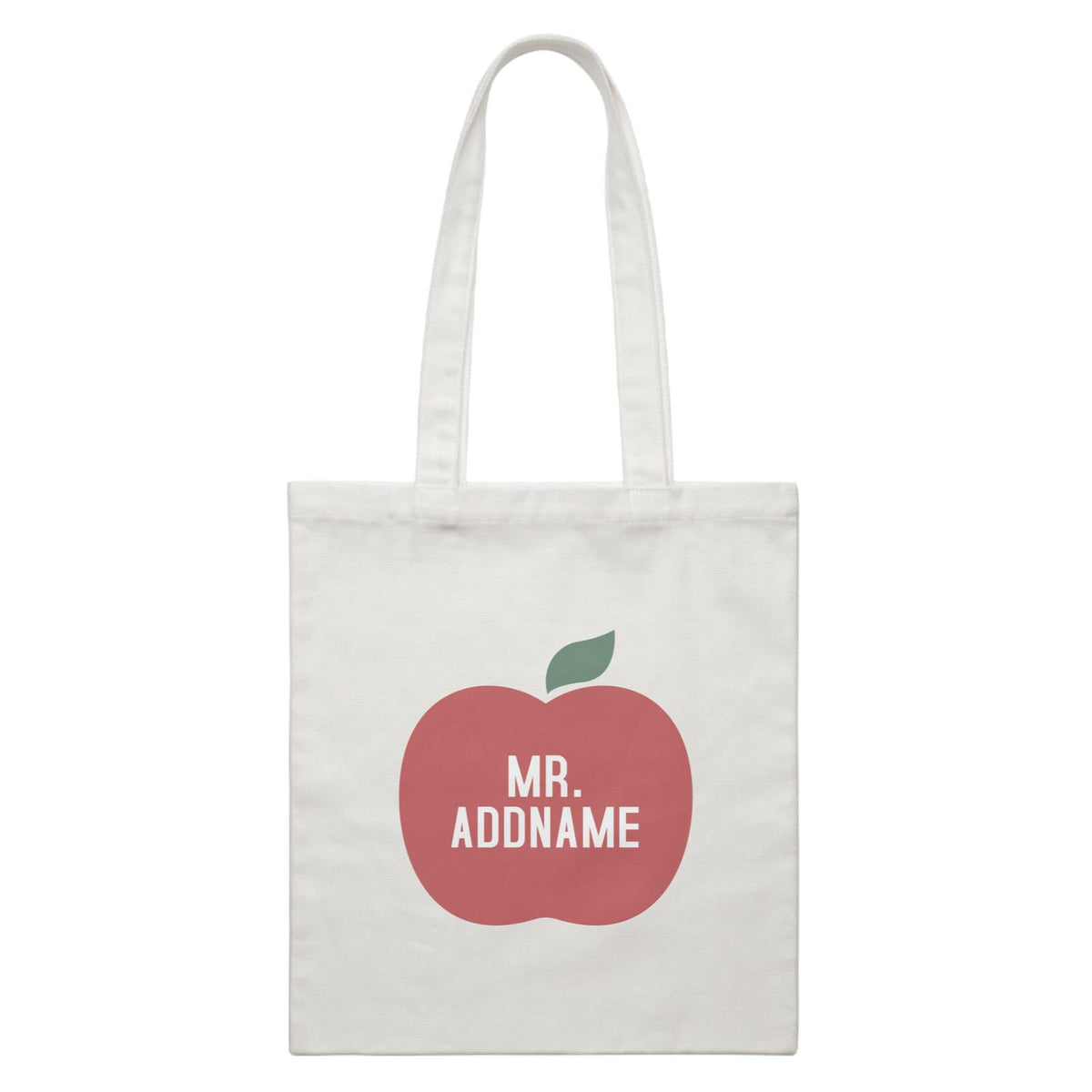 Teacher Addname Big Red Apple Mr. Addname White Canvas Bag
