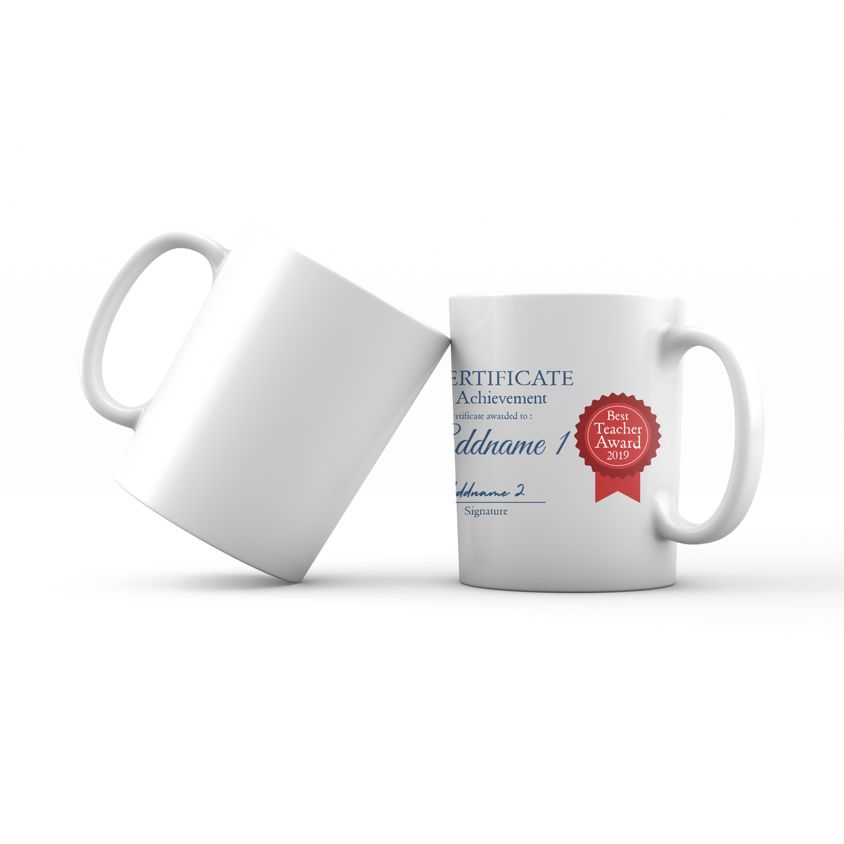 Teacher Certificate Best Teacher Award Addname 1 & Addname 2 Mug