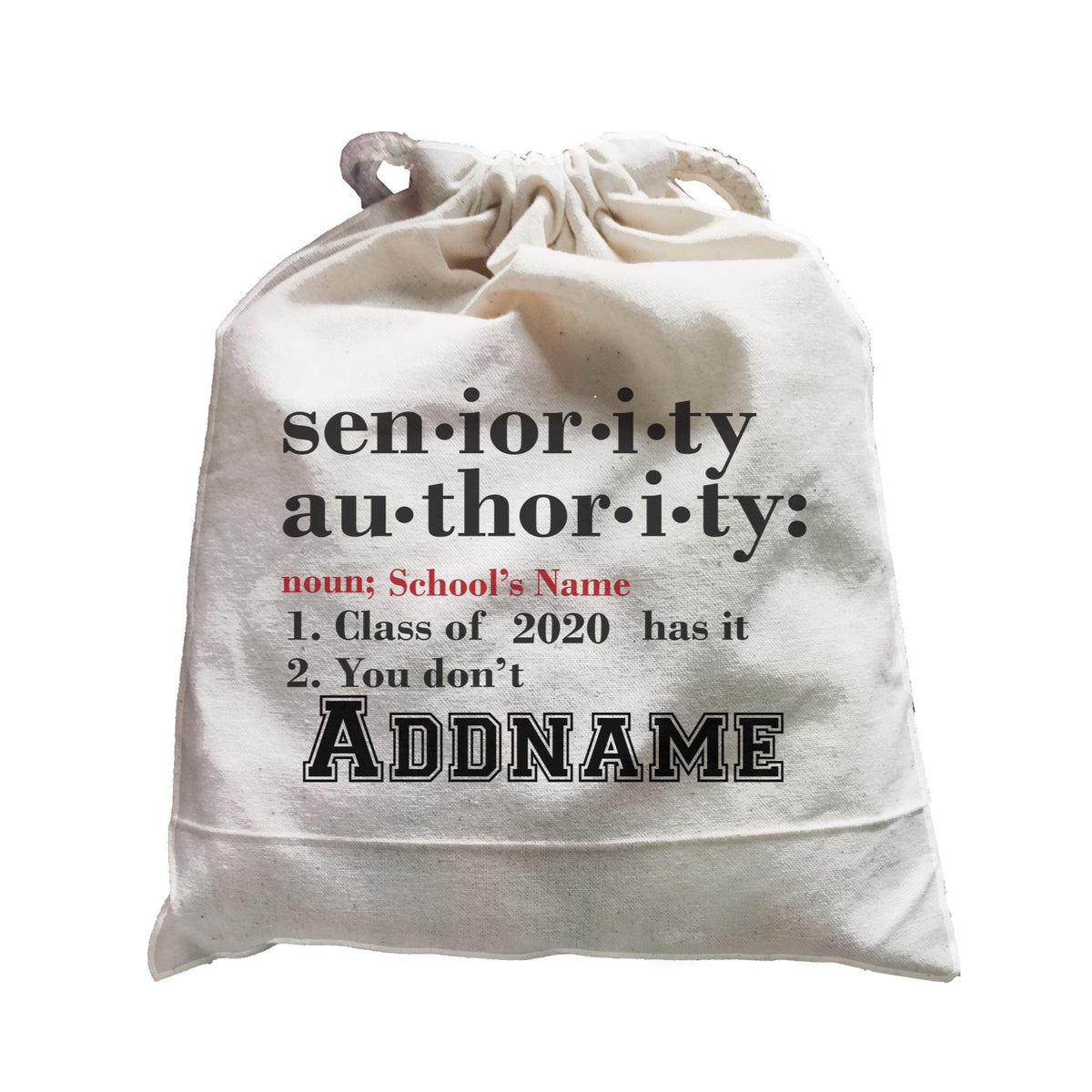 Graduation Series Seniority, Authority Satchel