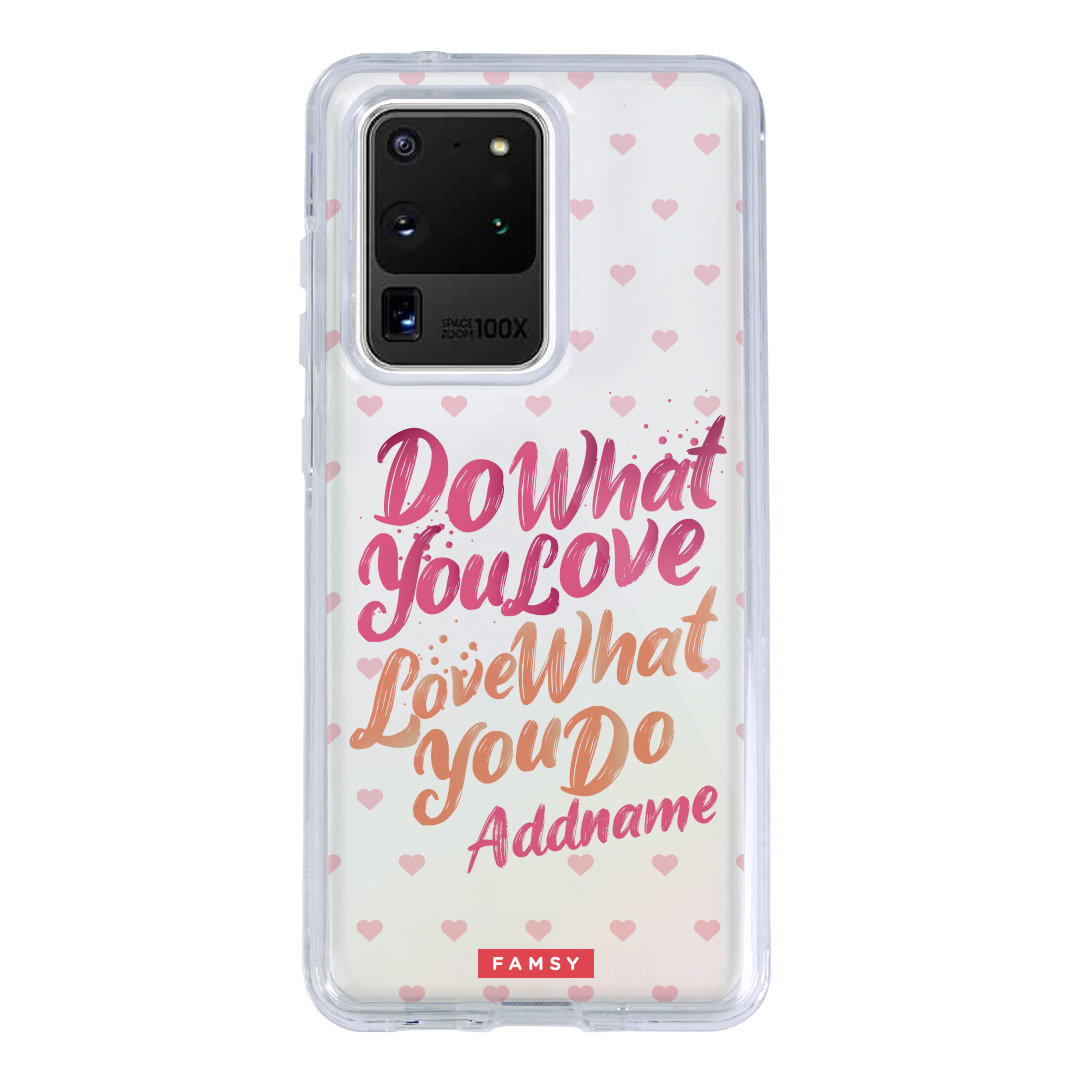 Good Vibe Series - Do What You Love Samsung/Huawei Case