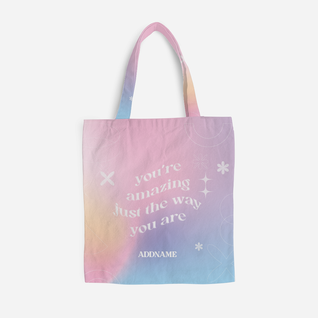 Be Confident Series Canvas Bag - You're Amazing Just The Way You Are