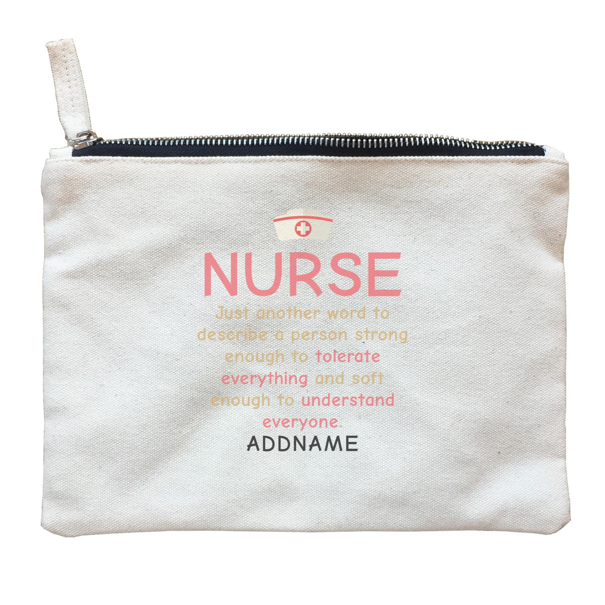 Nurse Quotes Just Another Word To Describe A Person Strong Addname Zipper Pouch