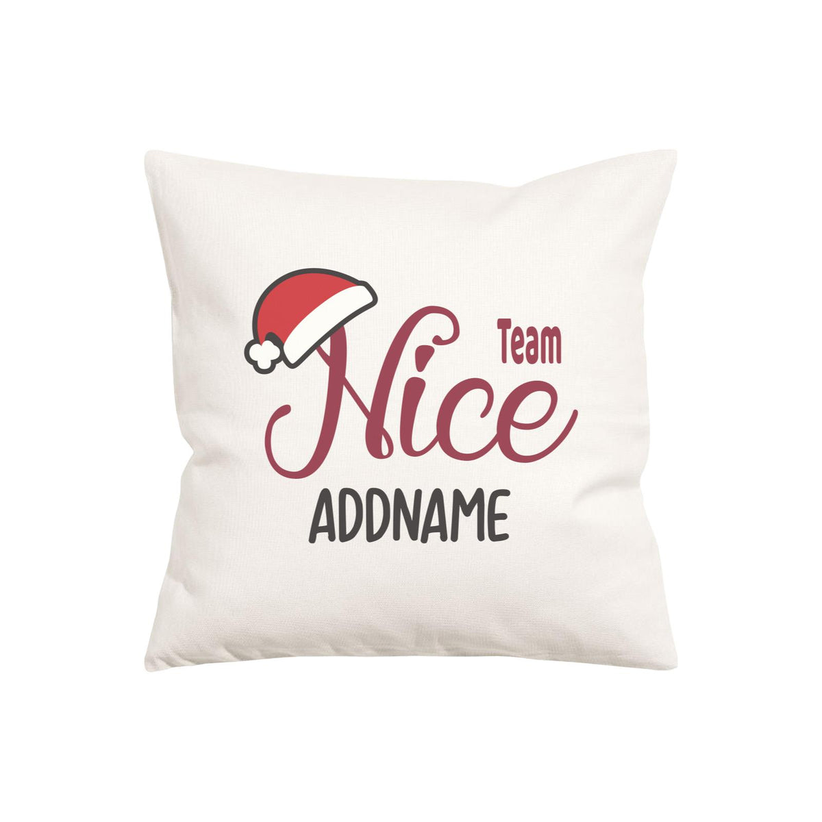 Xmas Team Nice with Santa Hat Pillow Pillow Cushion