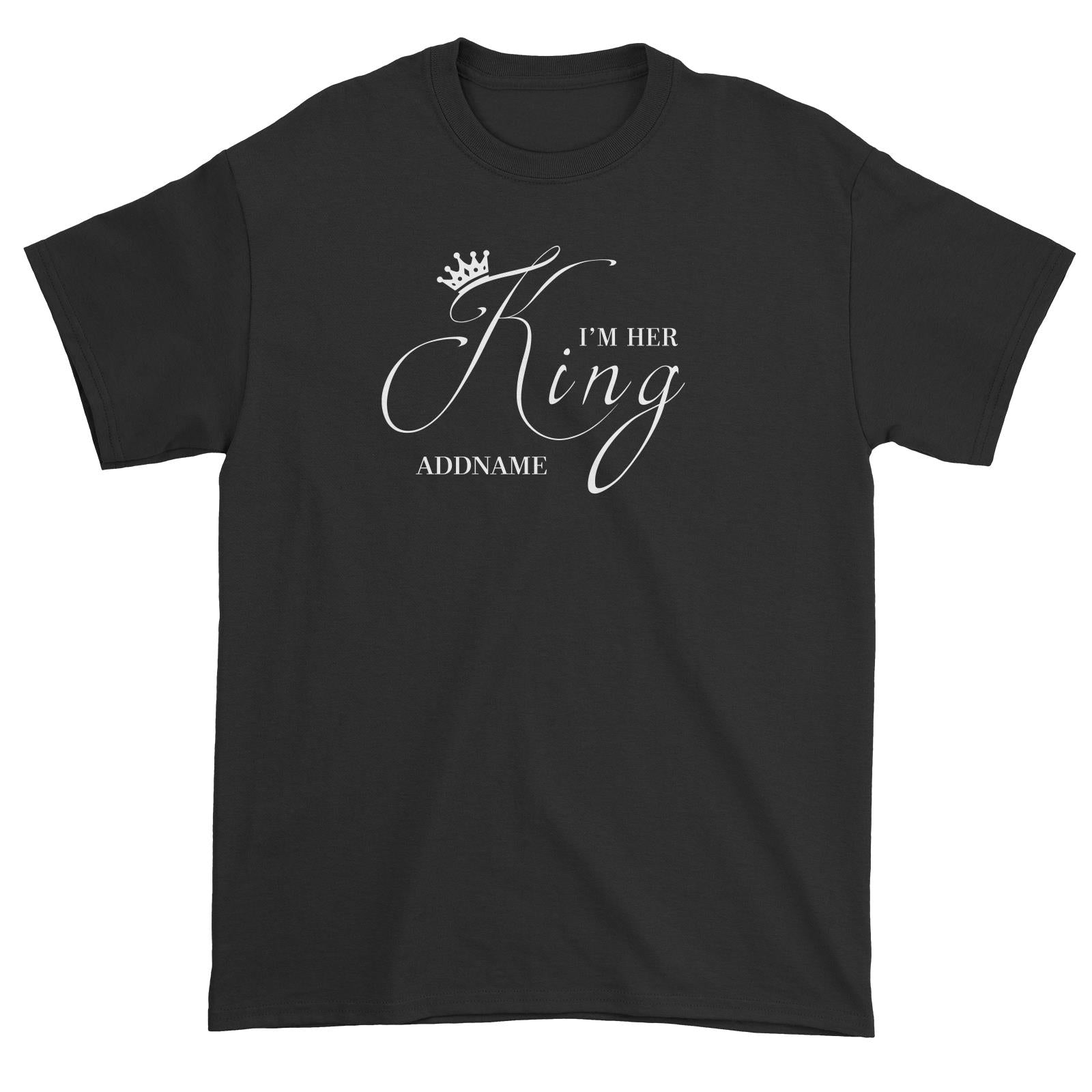Royal I'm Her King (FLASH DEAL) Matching Family Unisex T-Shirt