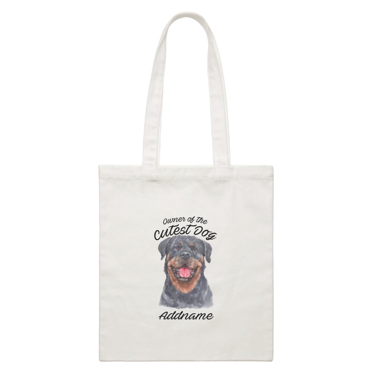Watercolor Dog Owner Of The Cutest Dog Rottweiler Happy Addname White Canvas Bag