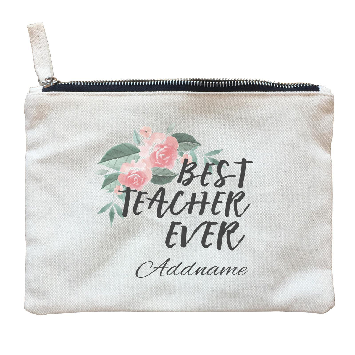 Great Teachers Watercolour Flowers Best Teacher Ever Addname Zipper Pouch