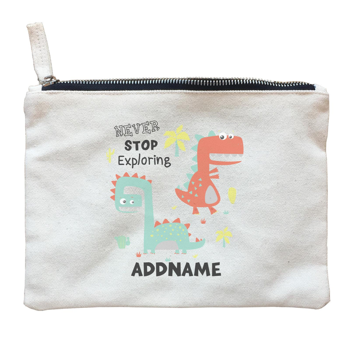 Never Stop Exploring Dinosaur Addname Bag Zipper Pouch