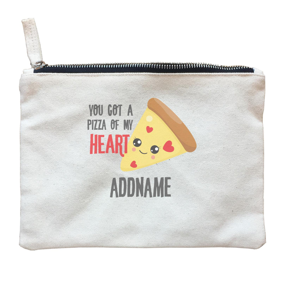 Love Food Puns You Got A Pizza Of My Heart Addname Zipper Pouch