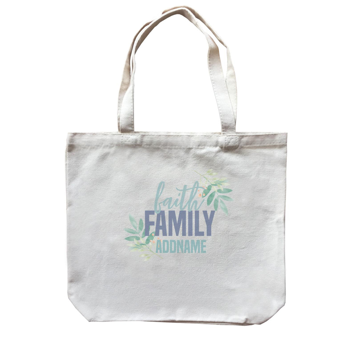 Christian Series Faith Family Addname Canvas Bag
