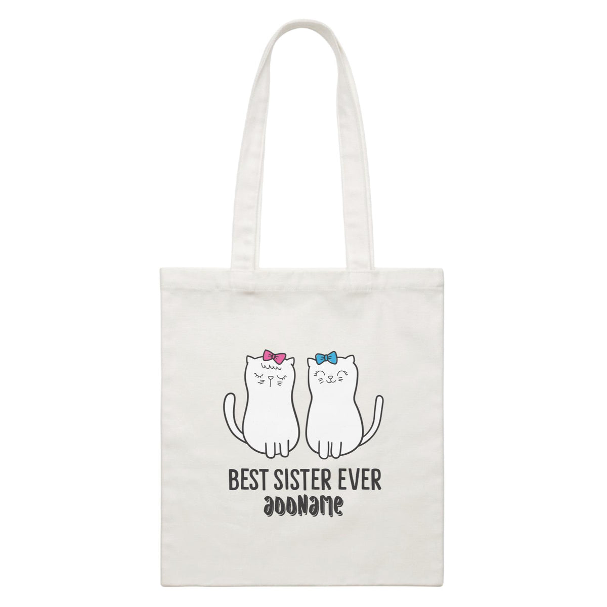 Cool Cute Animals Cats Best Sister Ever Addname White Canvas Bag
