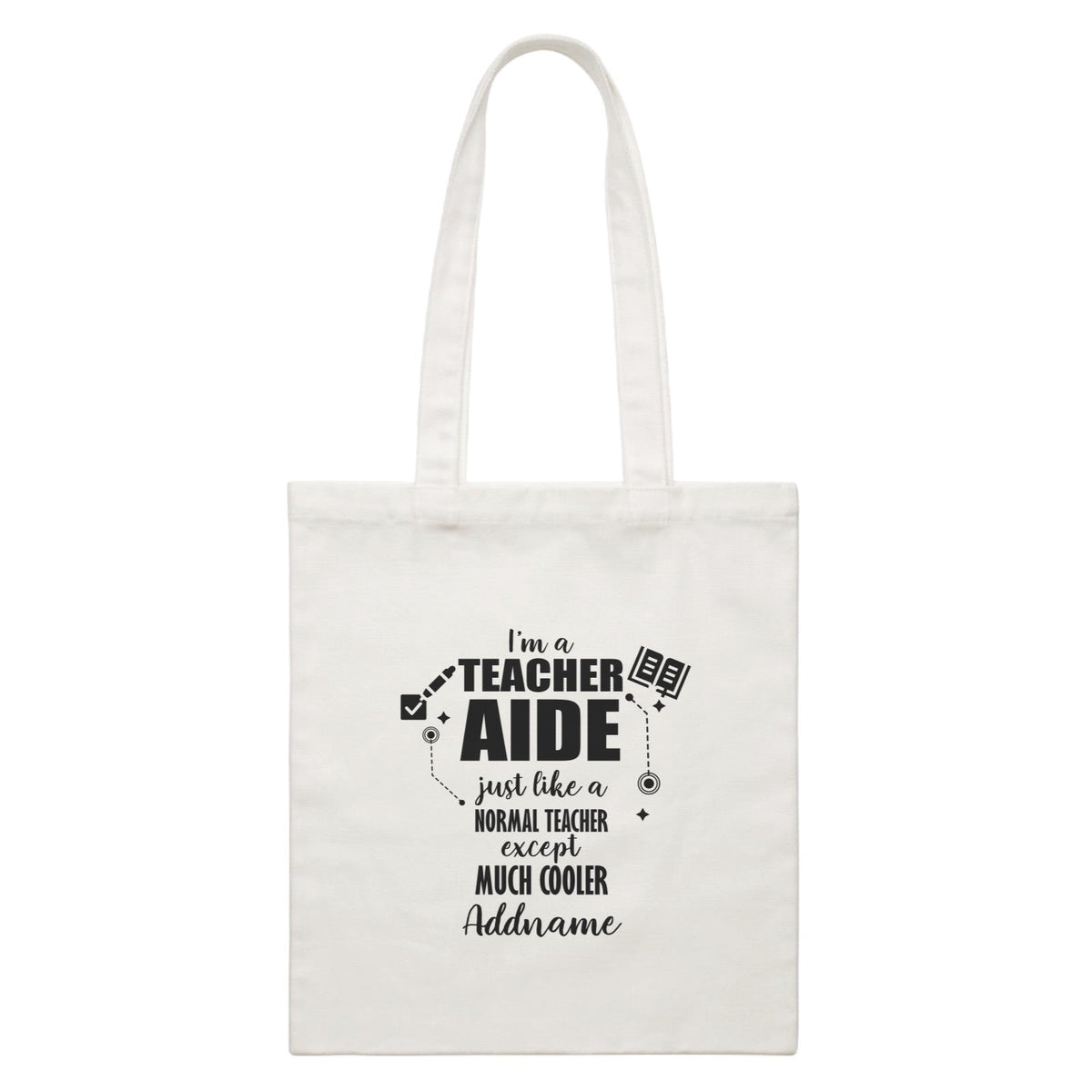 Subject Teachers I'm A Teacher Aide Addname Canvas Bag