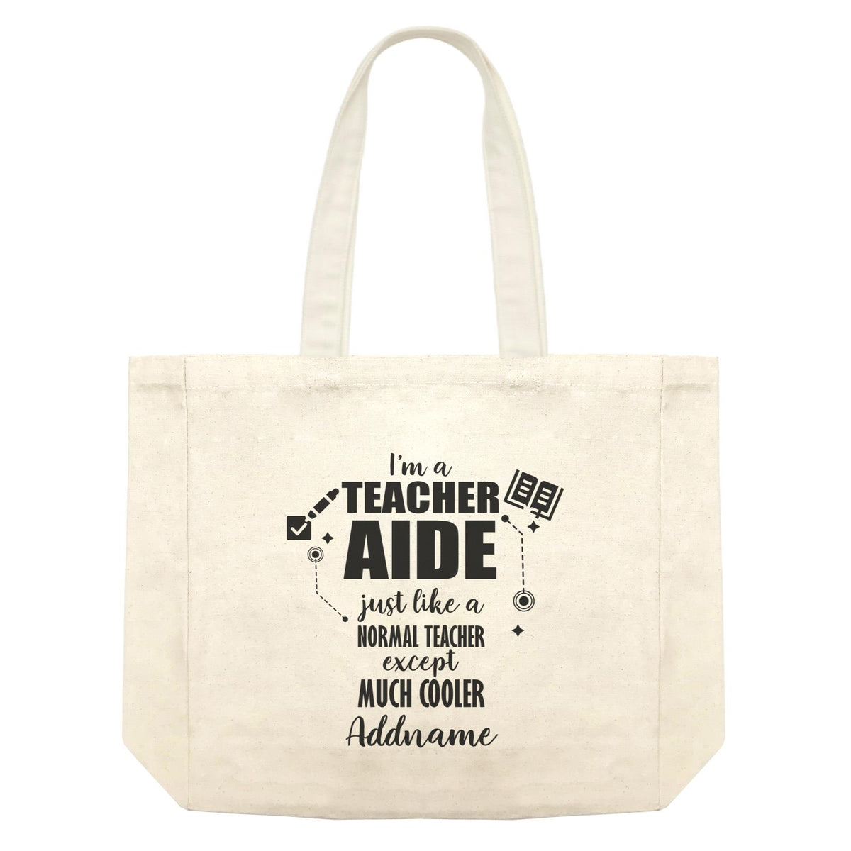 Subject Teachers I'm A Teacher Aide Addname Shopping Bag