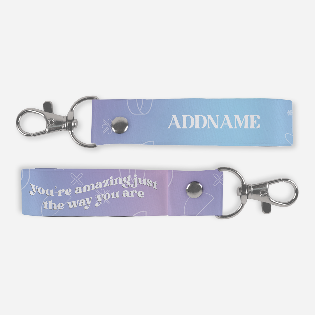 Be Confident Series Keychain Lanyard - You're Amazing Just The Way You Are