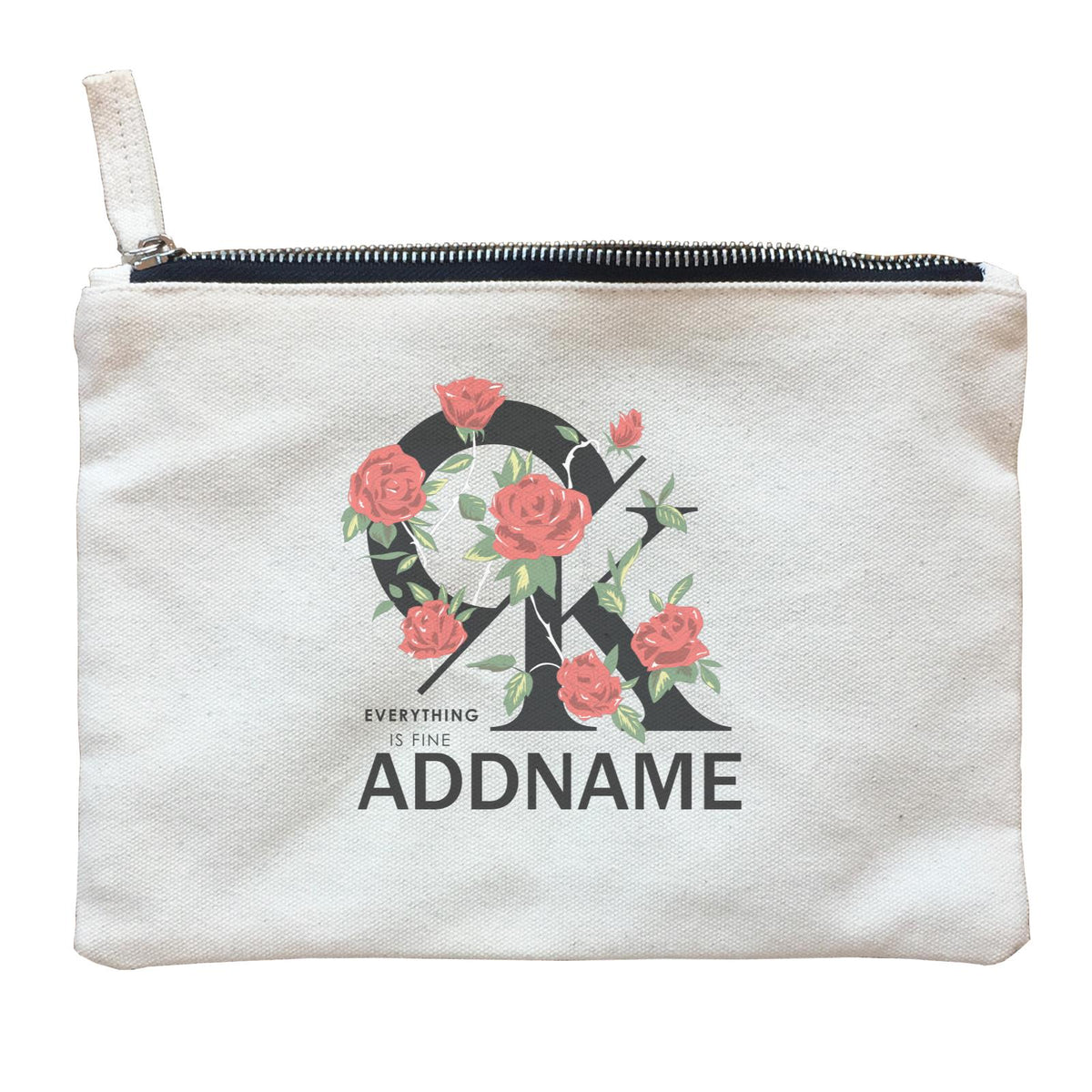 Cool Chic Flowers CK Everything is Fine With Addname Zipper Pouch