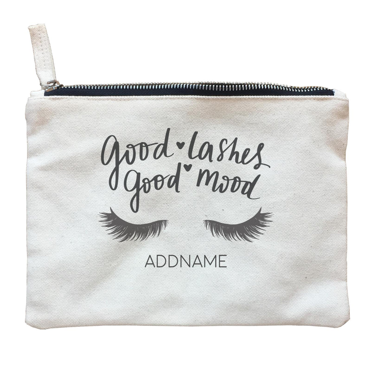 Make Up Quotes Good Lashes Good Mood Addname Zipper Pouch