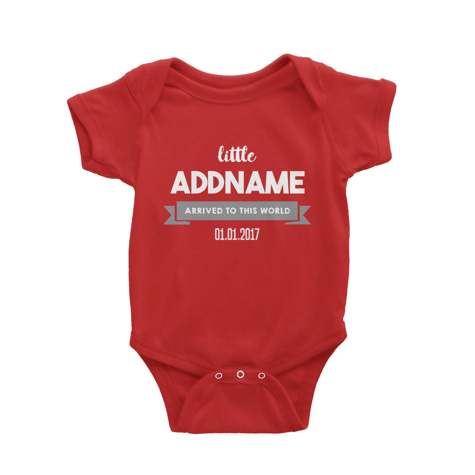 Baby Addname and Add Date Arrived To This World Baby Romper Personalizable Designs Basic Newborn