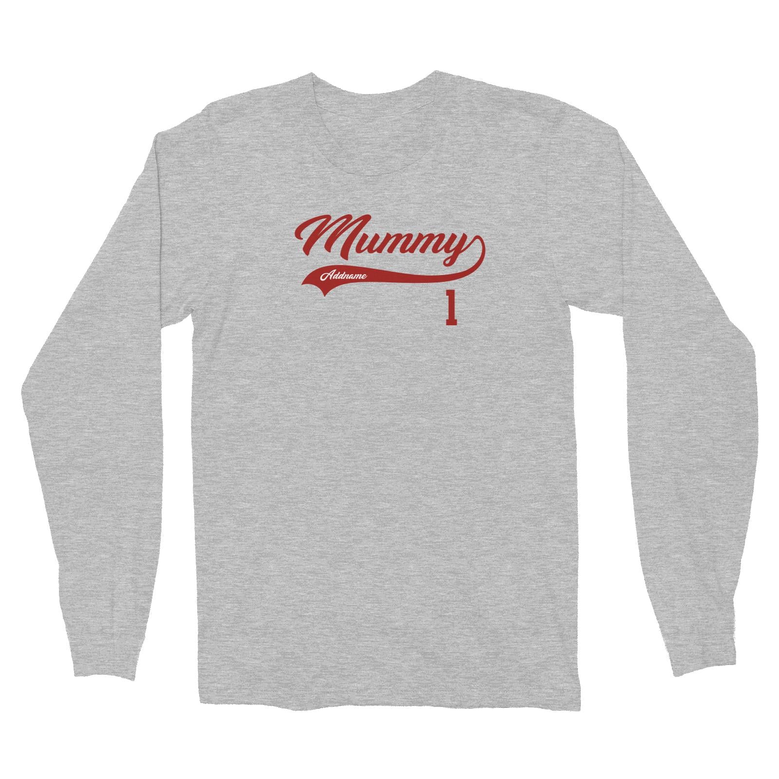 Mummy Retro No 1 Baseball Team Long Sleeve Unisex T-Shirt