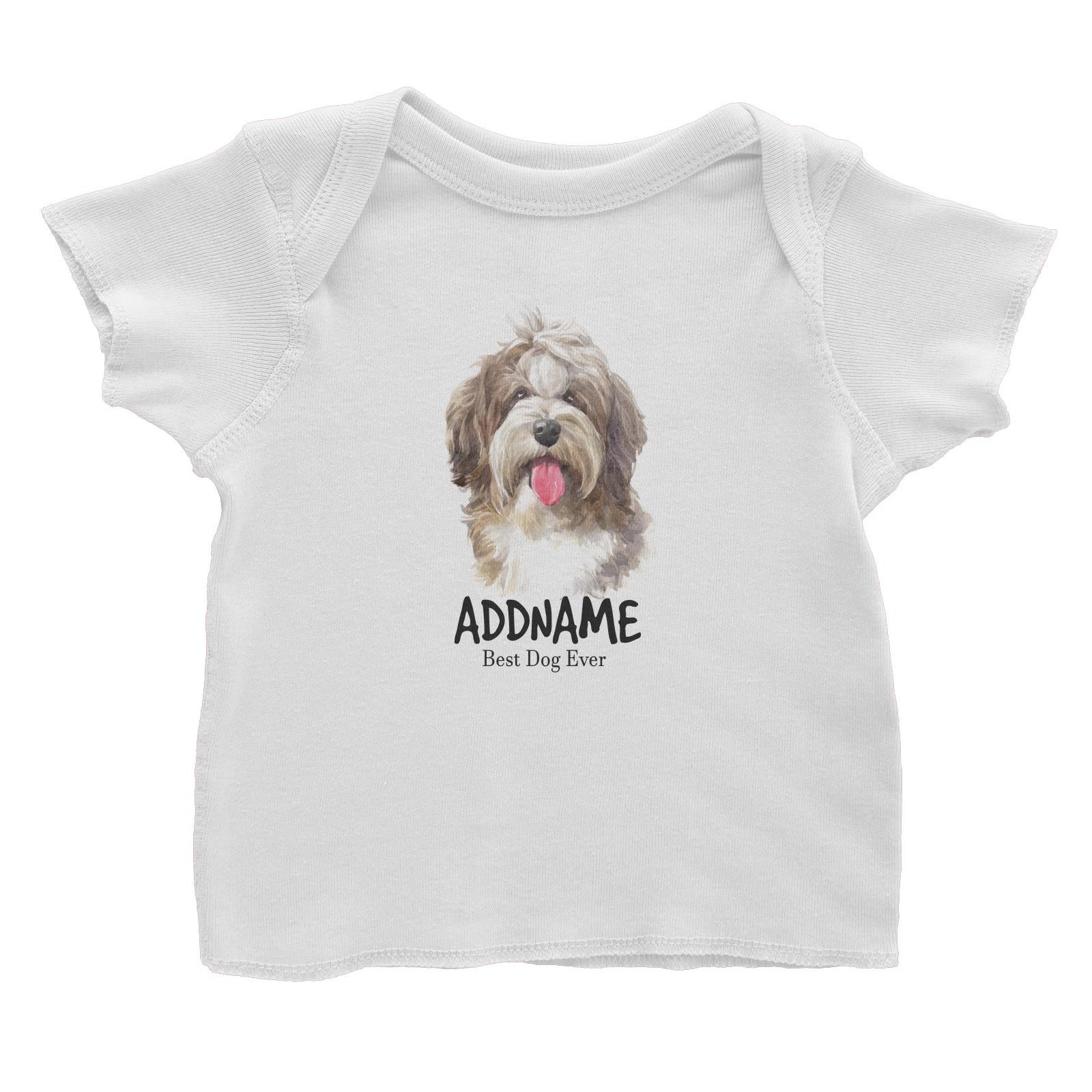 Watercolor Dog Shaggy Havanese Best Dog Ever Addname Baby T-Shirt