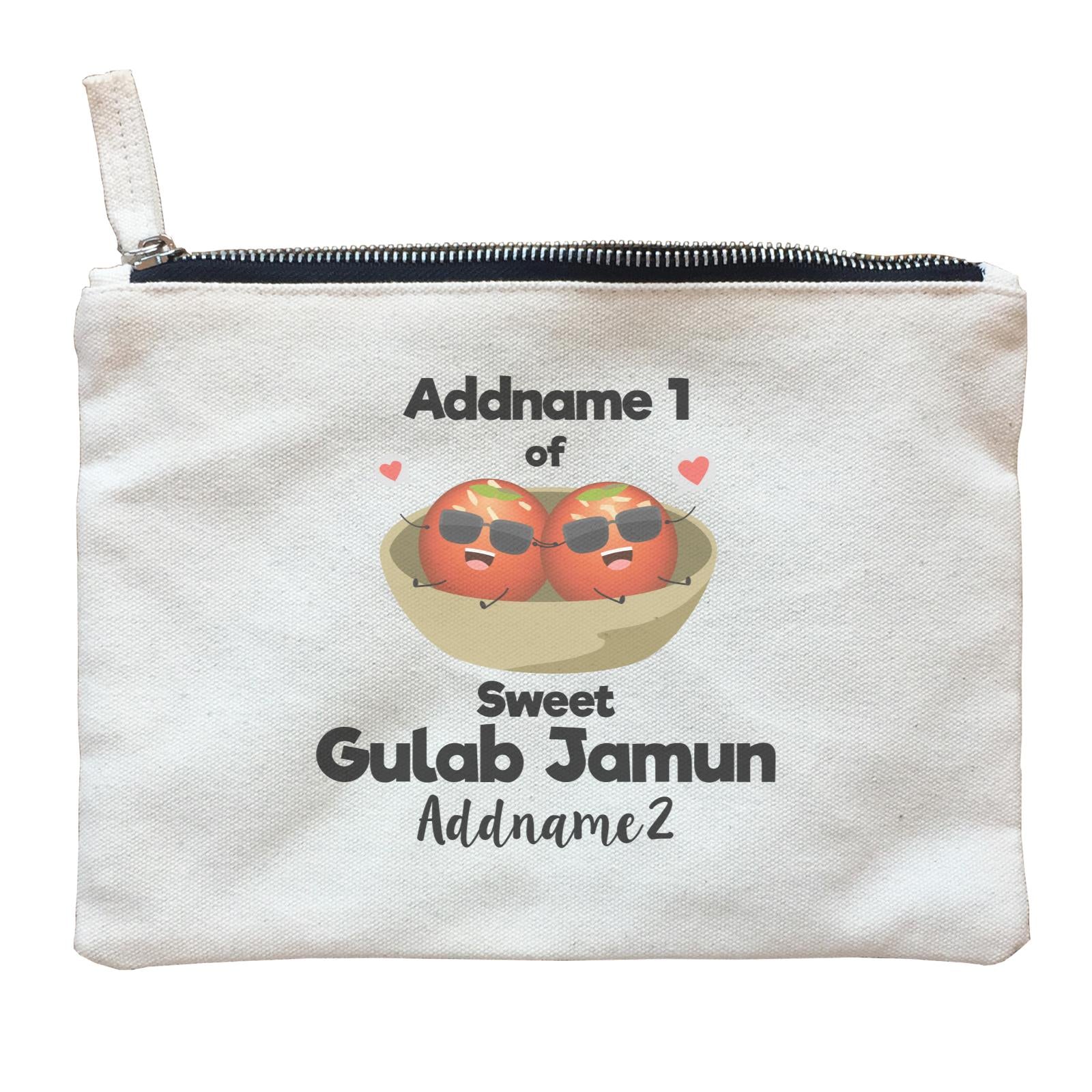 Addname 1 of Sweet Gulab Jamun Addname 2 Zipper Pouch - FamsyMall