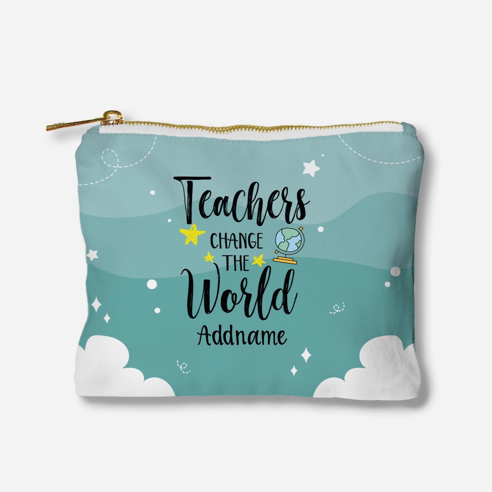 Teachers Change The World Full Print Zipper Pouch