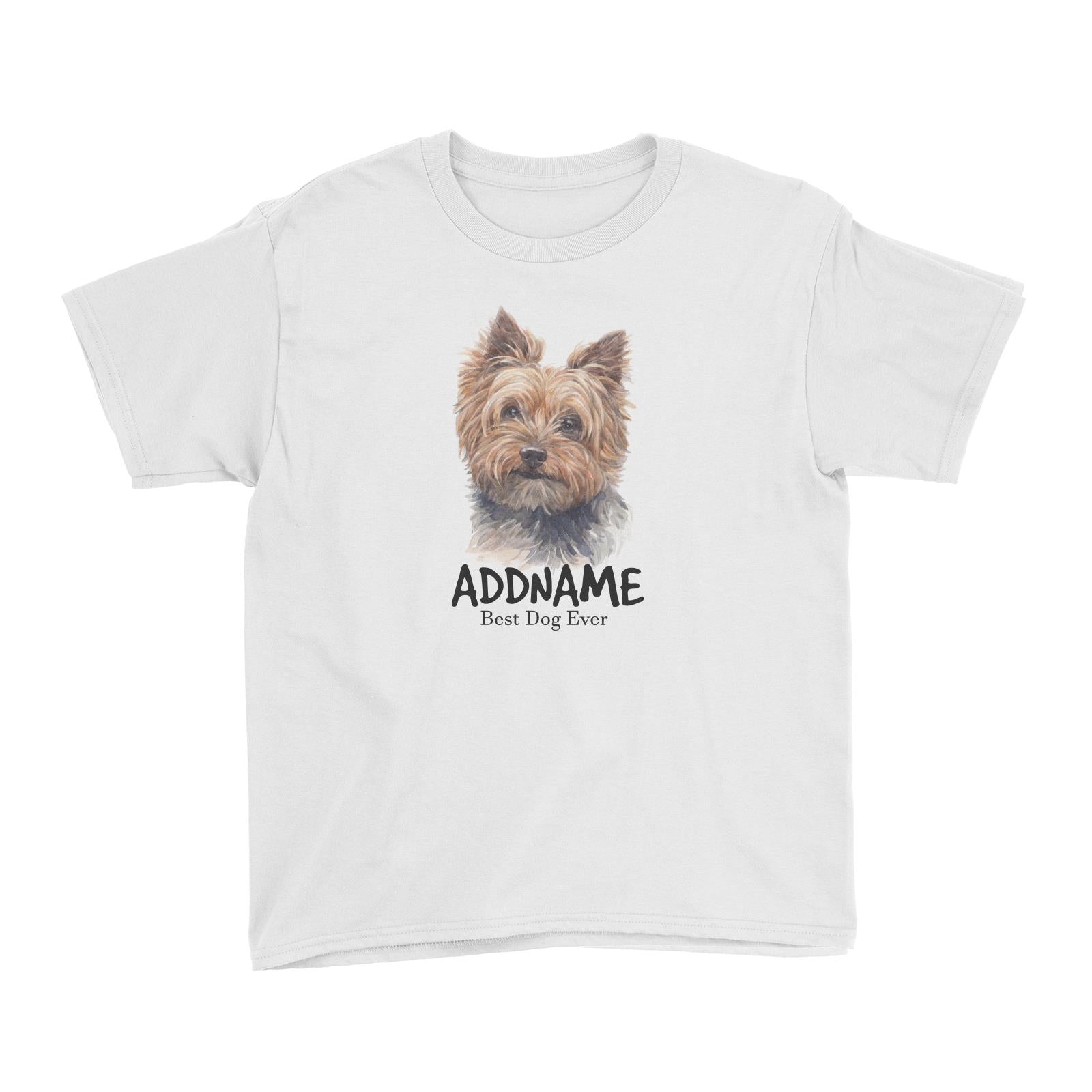 Watercolor Dog Yorkshire Terrier Brown Best Dog Ever Addname Kid's T-Shirt