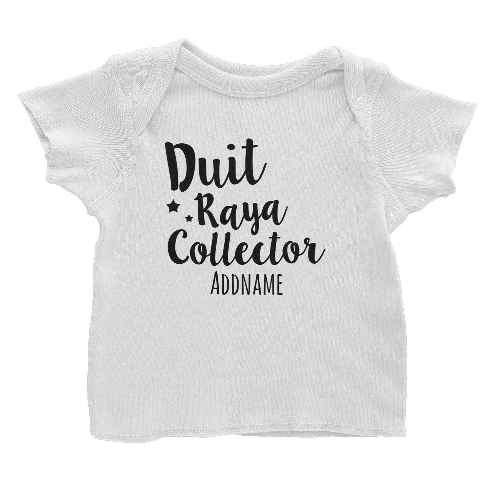 Duit Raya Collector Baby T-Shirt  Personalizable Designs Raya Text