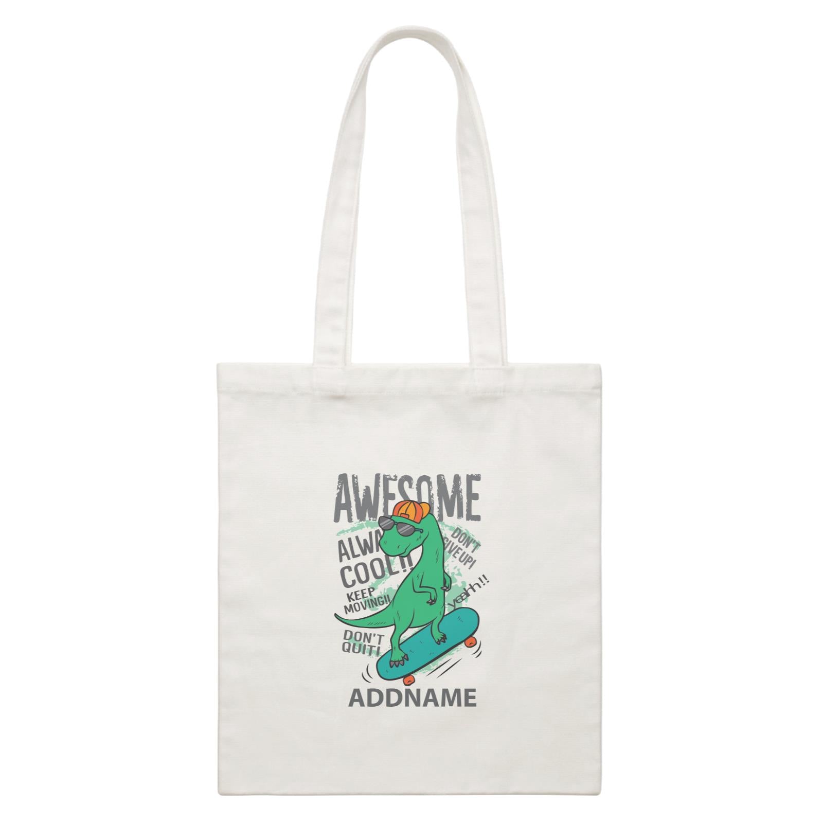 Cool Cute Dinosaur Awesome Always Cool Playing Skateboard Addname White Canvas Bag