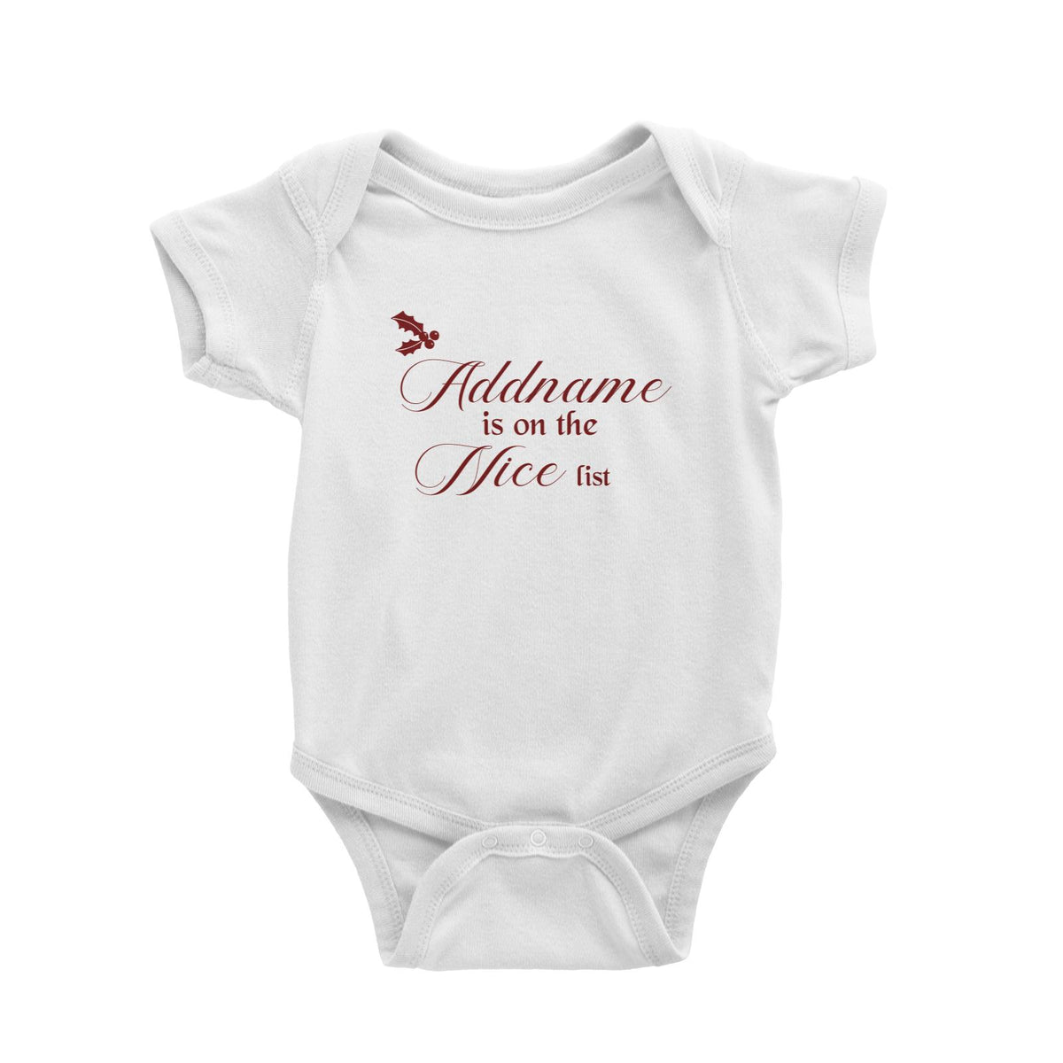 Christmas Addname Is On The Nice List Baby Romper