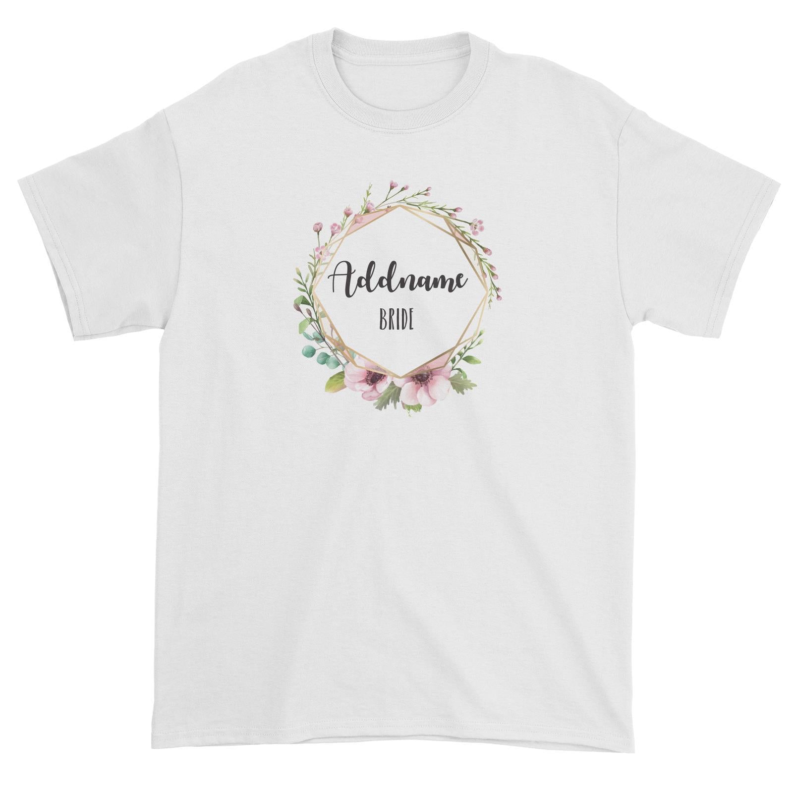 Bridesmaid Floral Modern Pink with Geometric Frame Bride Addname Unisex T-Shirt