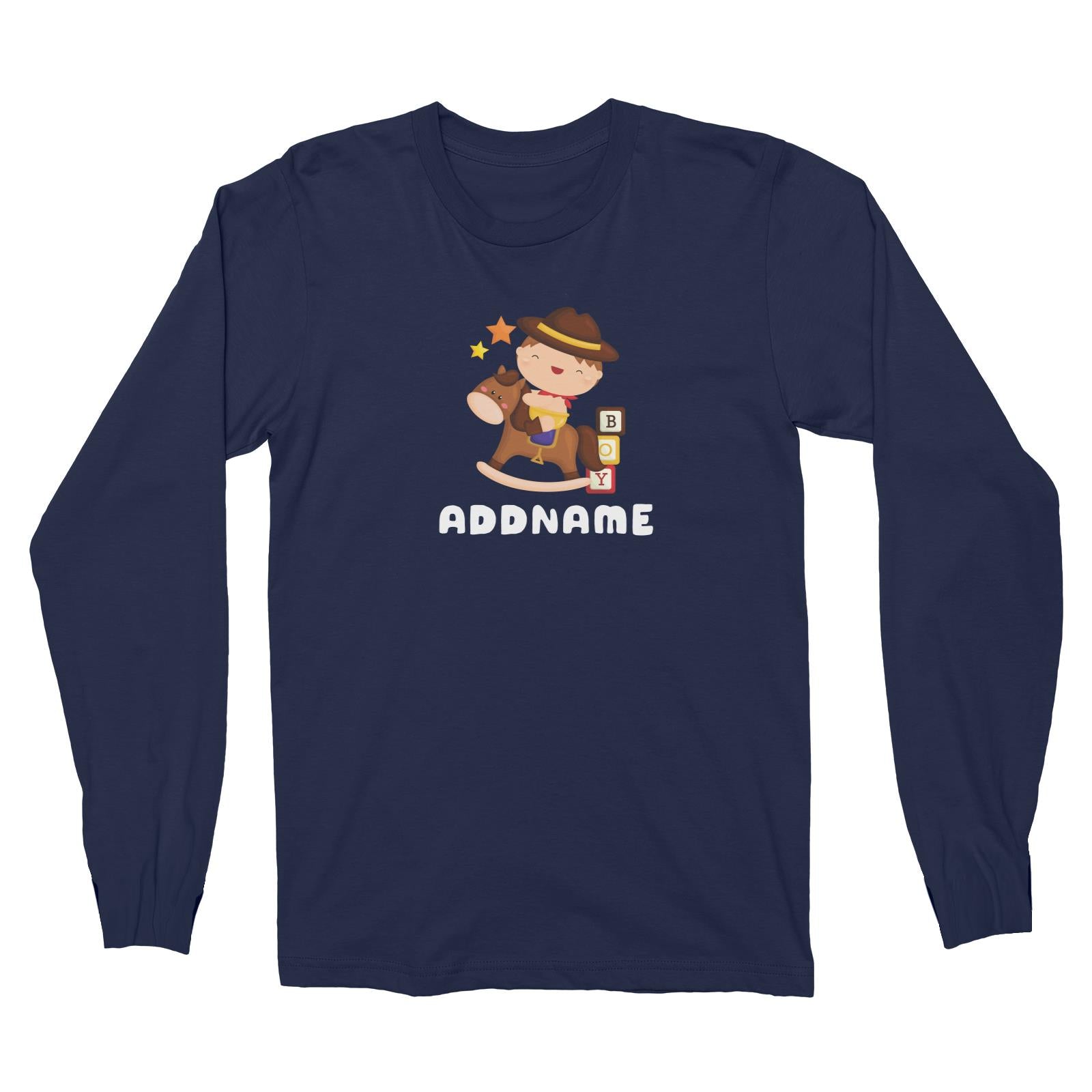 Birthday Cowboy Style Little Cowboy Playing Toy Horse Addname Long Sleeve Unisex T-Shirt