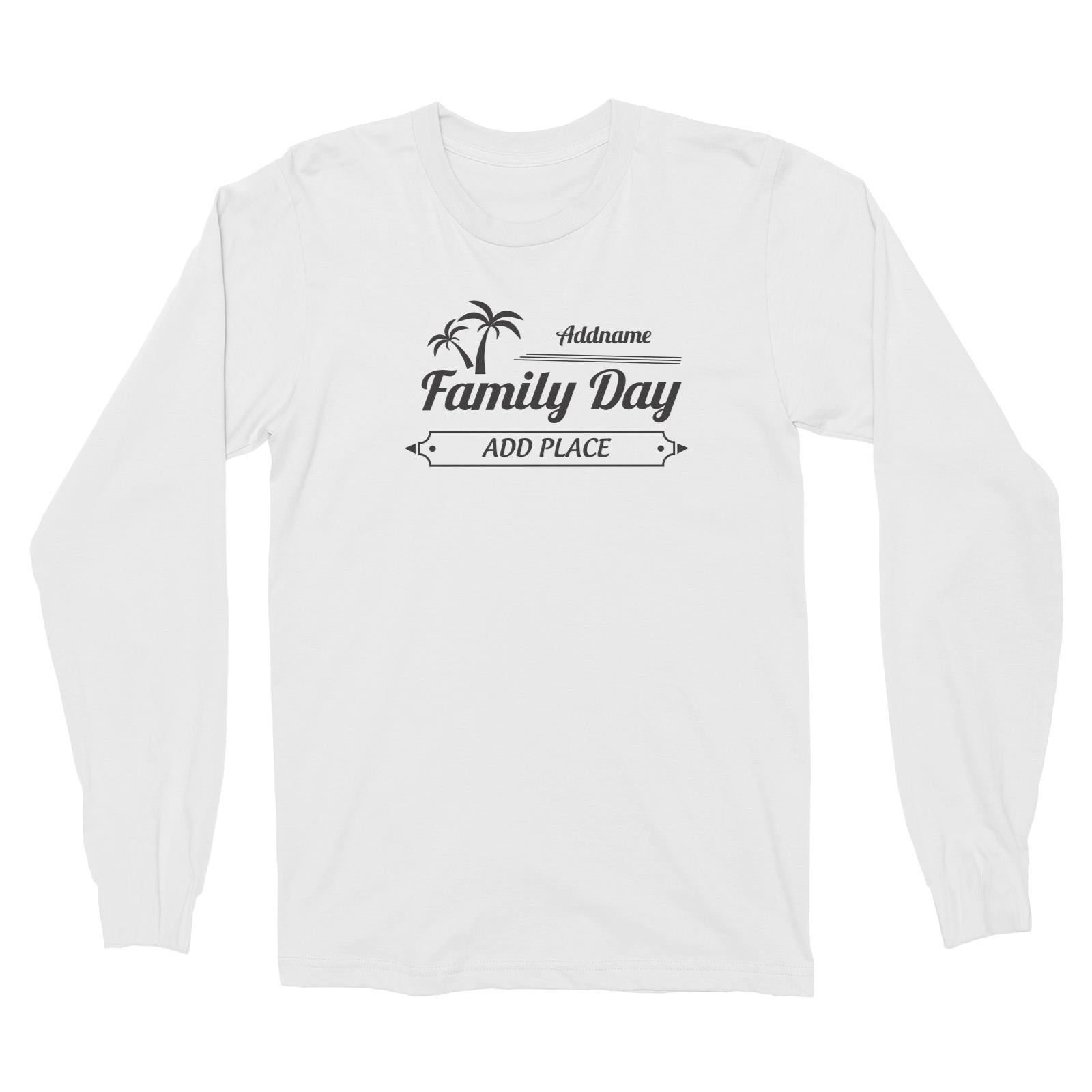 Family Day Tropical Coconut Tree Boarder Family Day Addname And Add Place Long Sleeve Unisex T-Shirt