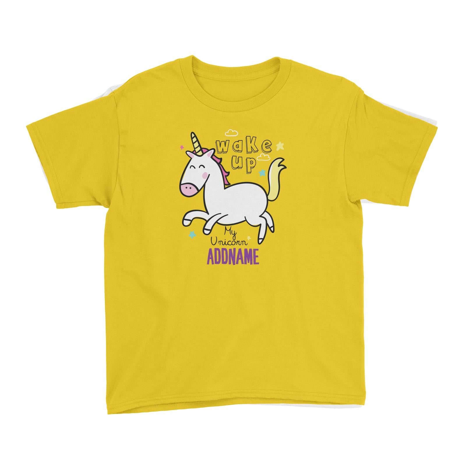 Cool Vibrant Series Wake Up My Unicorn Addname Kid's T-Shirt