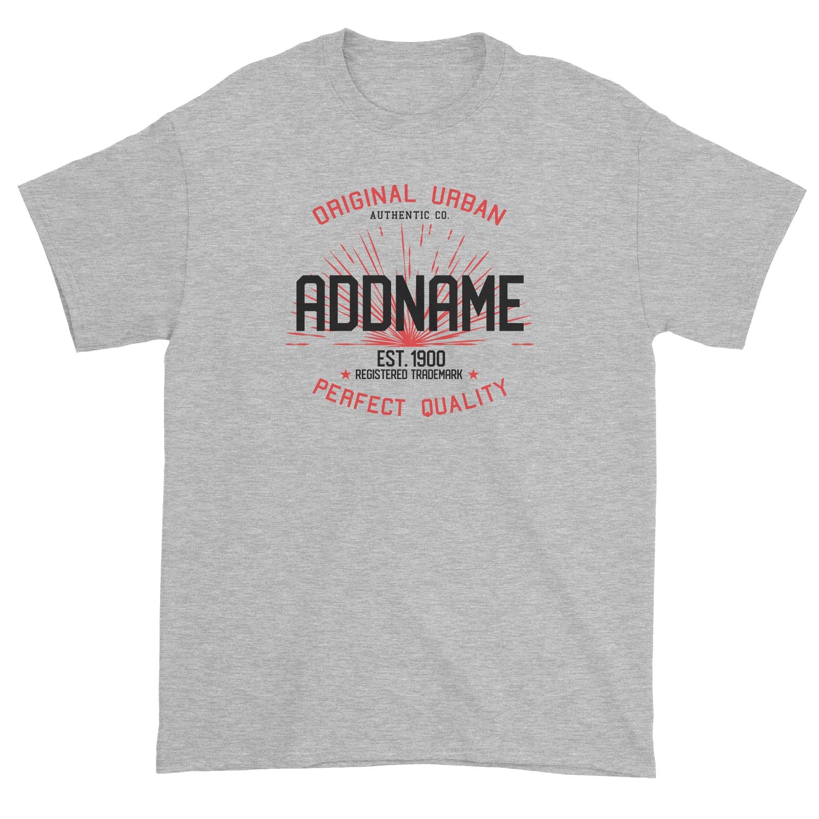 Original Urban Authentic Co. Personalizable with Name and Year Unisex T-Shirt