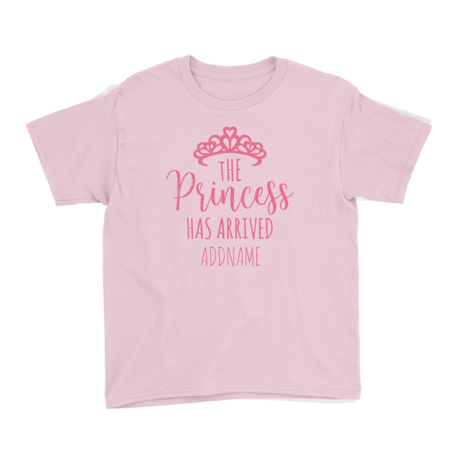 The Princess Has Arrived with Tiara Addname Kid's T-Shirt