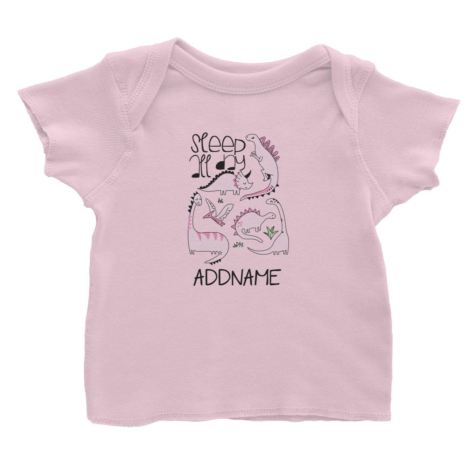 Cool Vibrant Series Sleep All Day Dinosaur Addname Baby T-Shirt