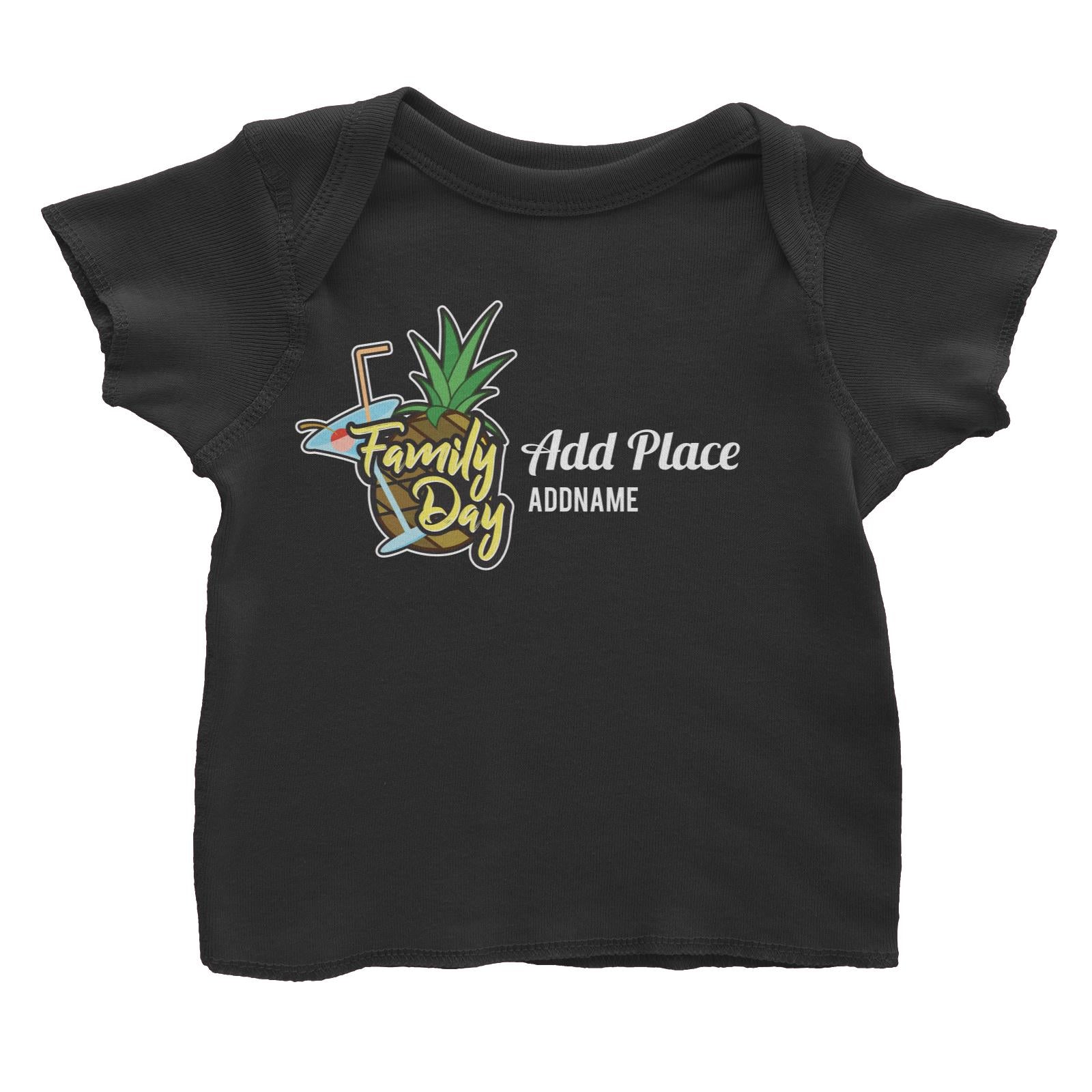 Family Day Tropical Pineapple Family Day Addname And Add Place Baby T-Shirt
