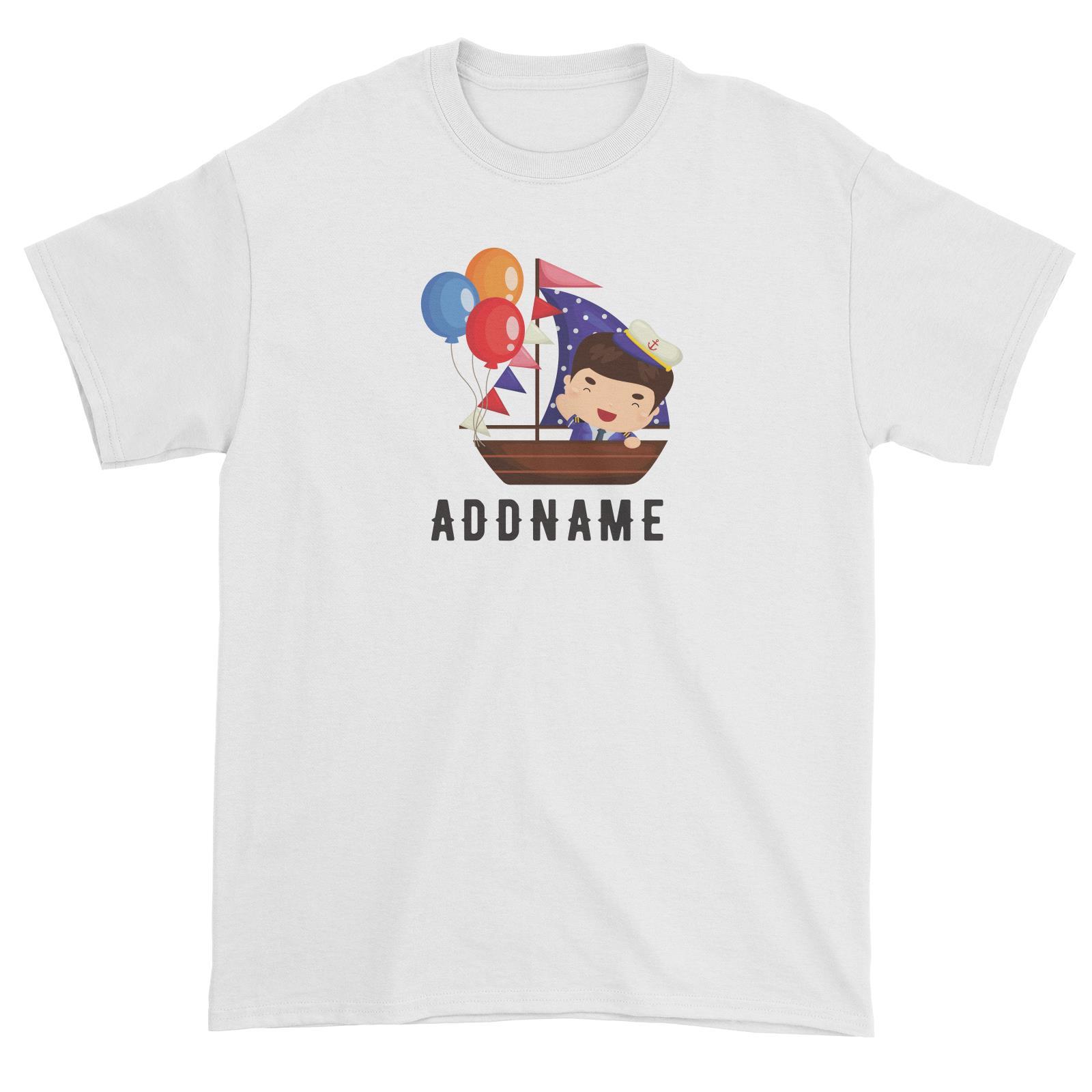Birthday Sailor Boy In Ship With Balloon Addname Unisex T-Shirt