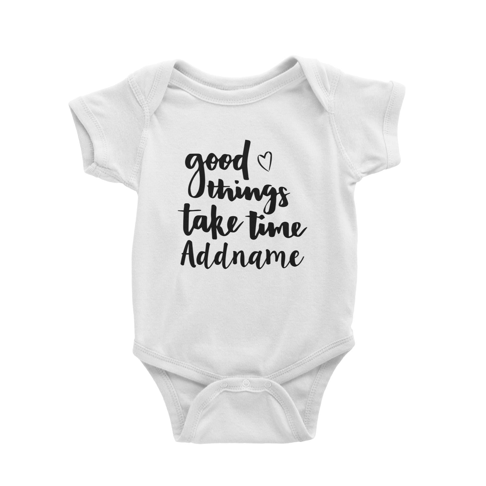 Good Things Take Time White Baby Romper
