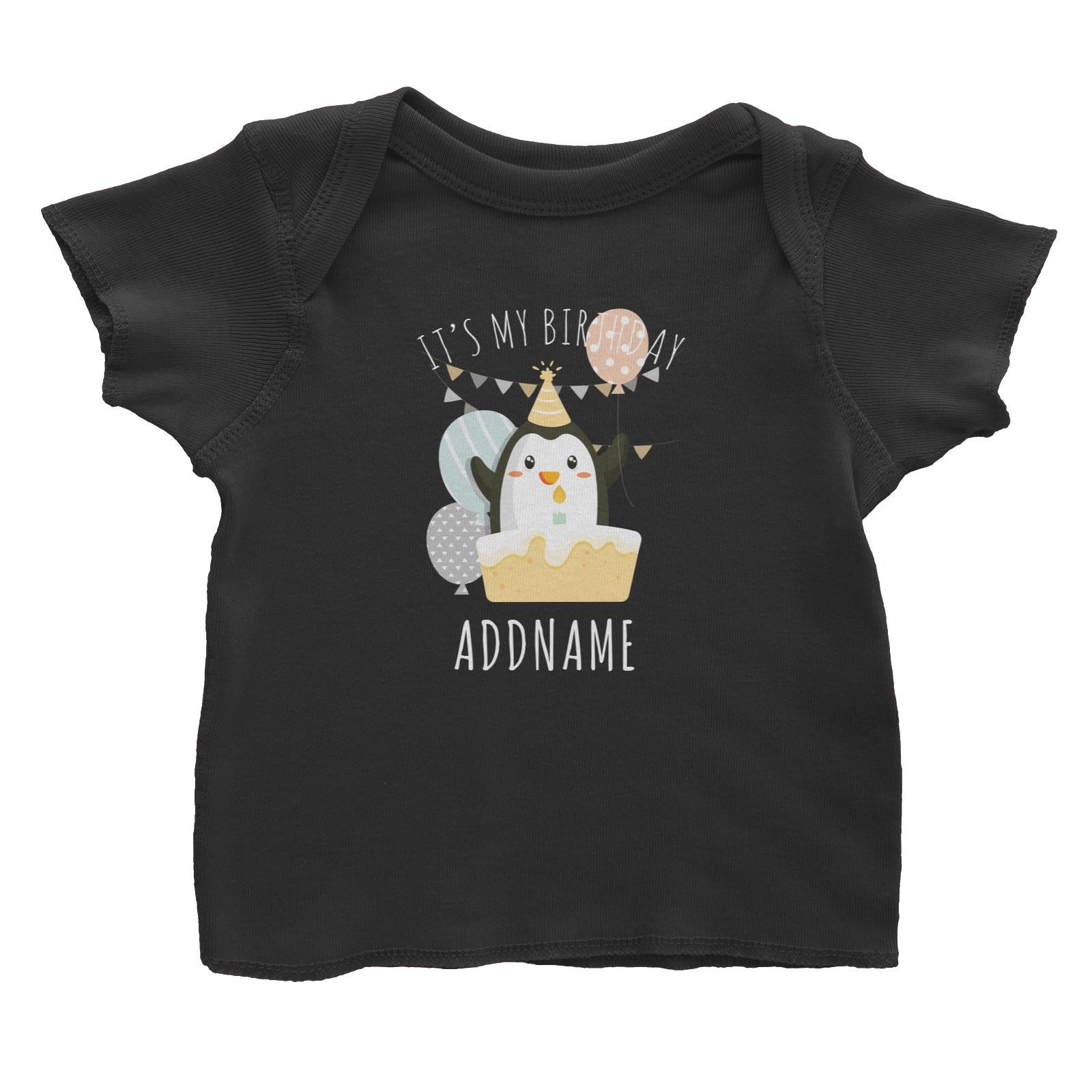Birthday Cute Penguin And Cake It's My Birthday Addname Baby T-Shirt