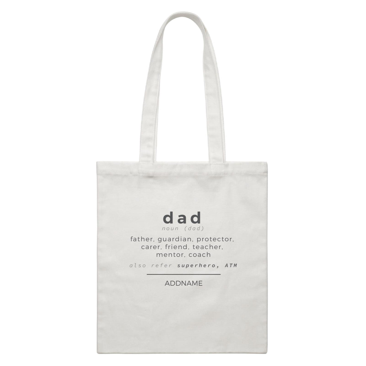 Dad Definition Dad Noun Definition Addname White Canvas Bag
