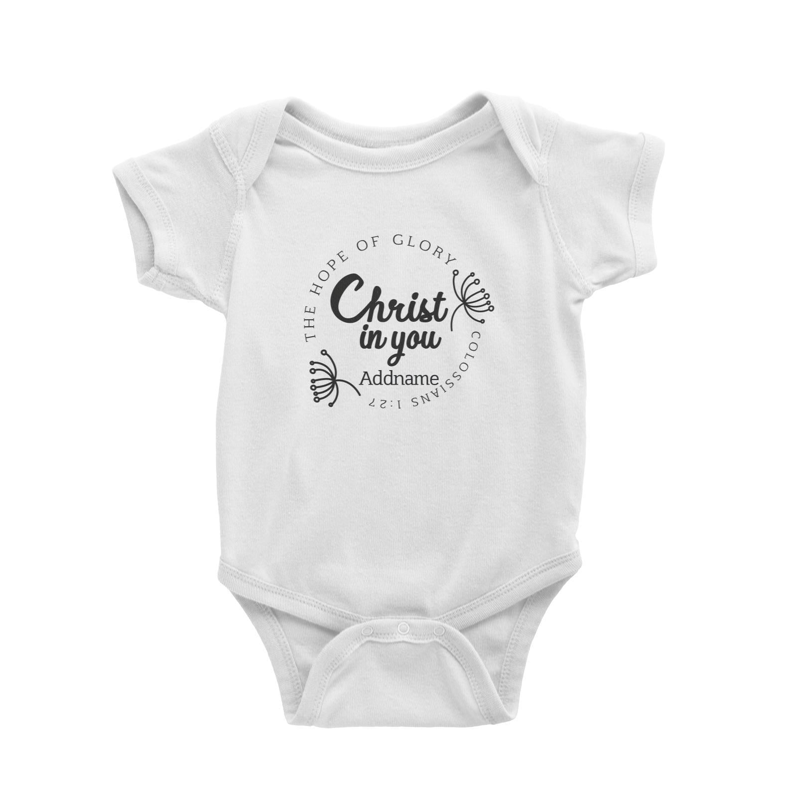 Christian Series The Hope Of Glory Christ In You Colossians 1.27 Addname Baby Romper