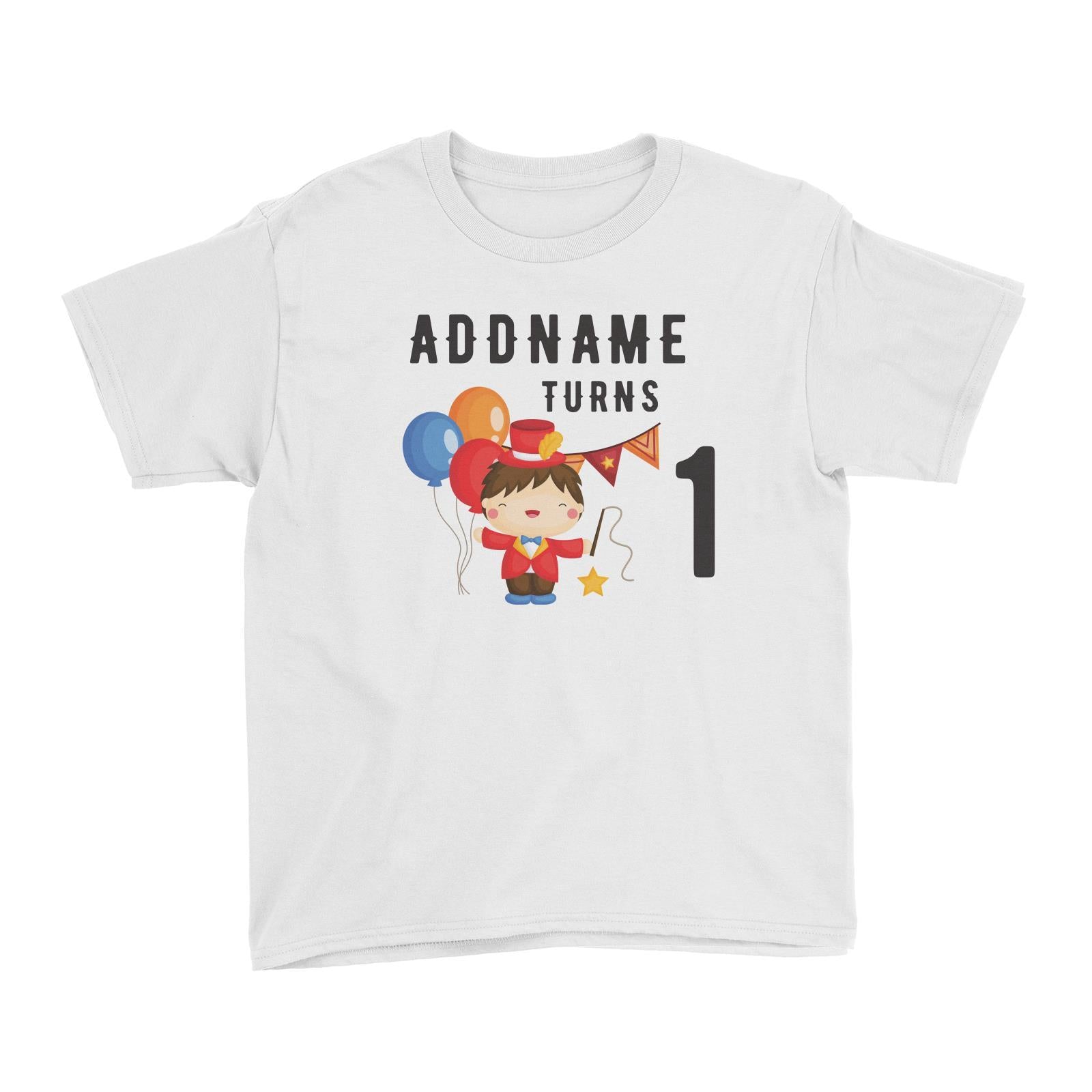 Birthday Circus Happy Boy Leader of Performance Addname Turns 1 Kid's T-Shirt