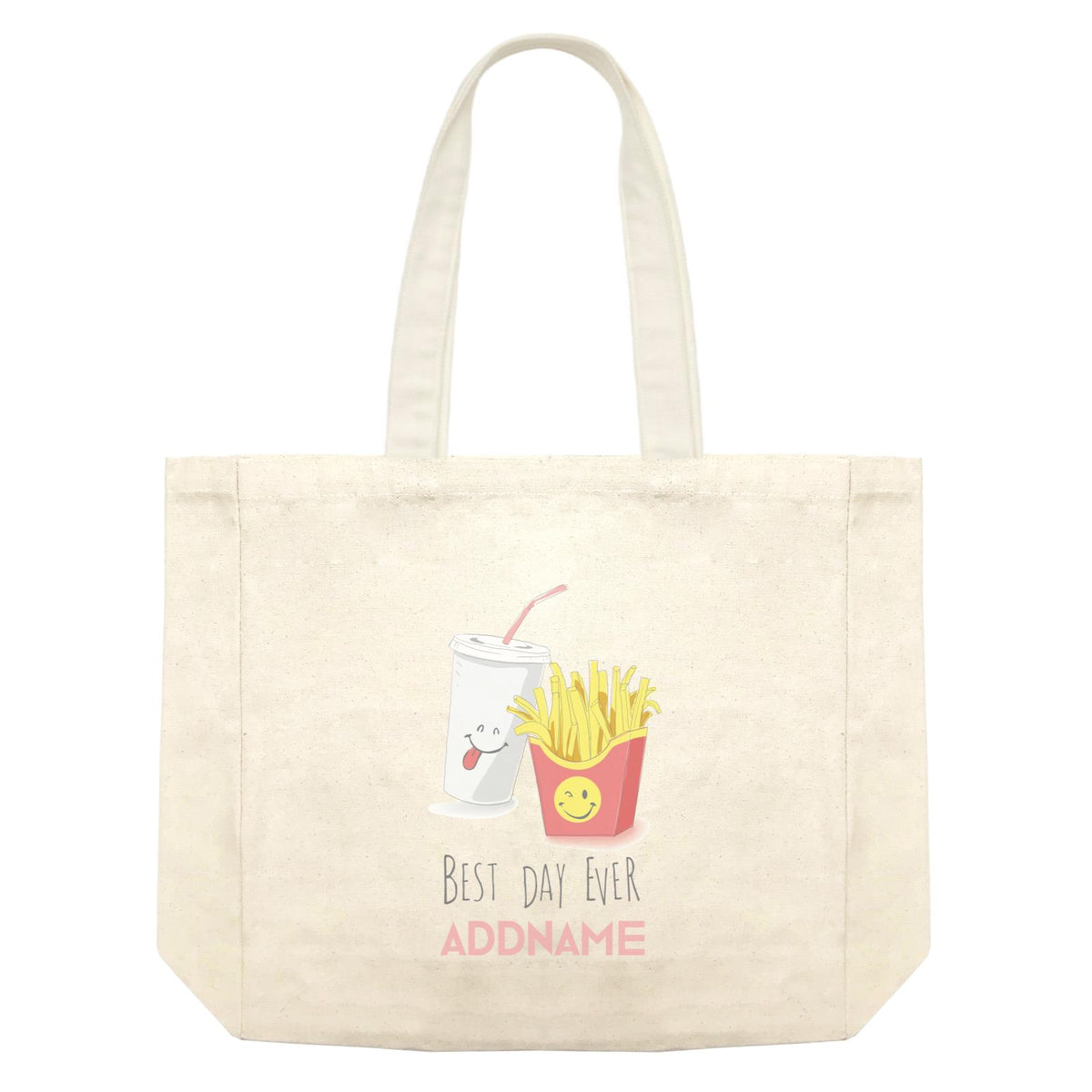 Fast Food Fries and Drink Best Day Ever With Addname Shopping Bag
