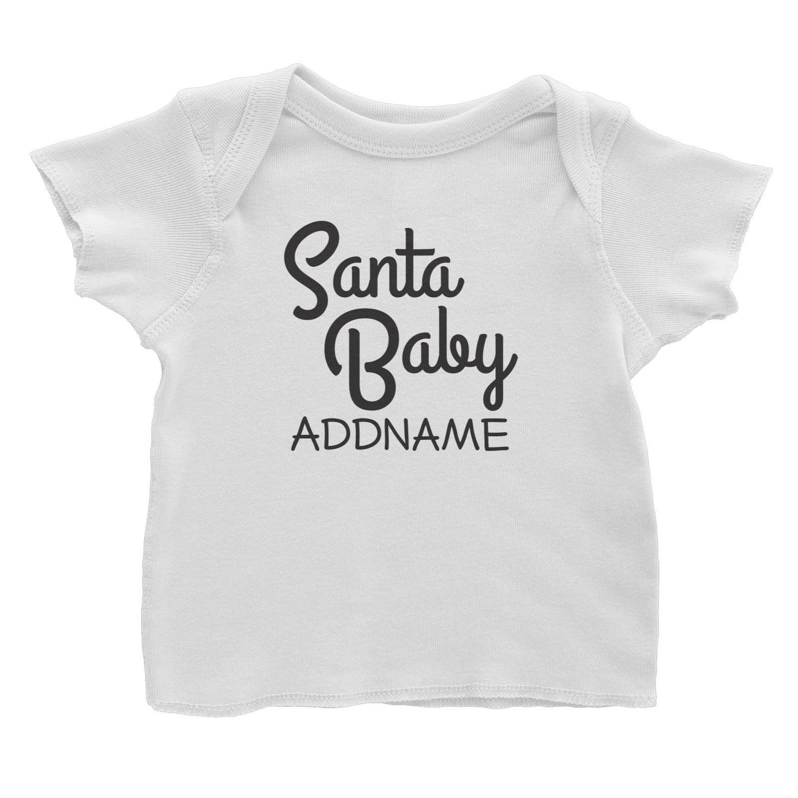 Xmas Santa Baby Baby T-Shirt