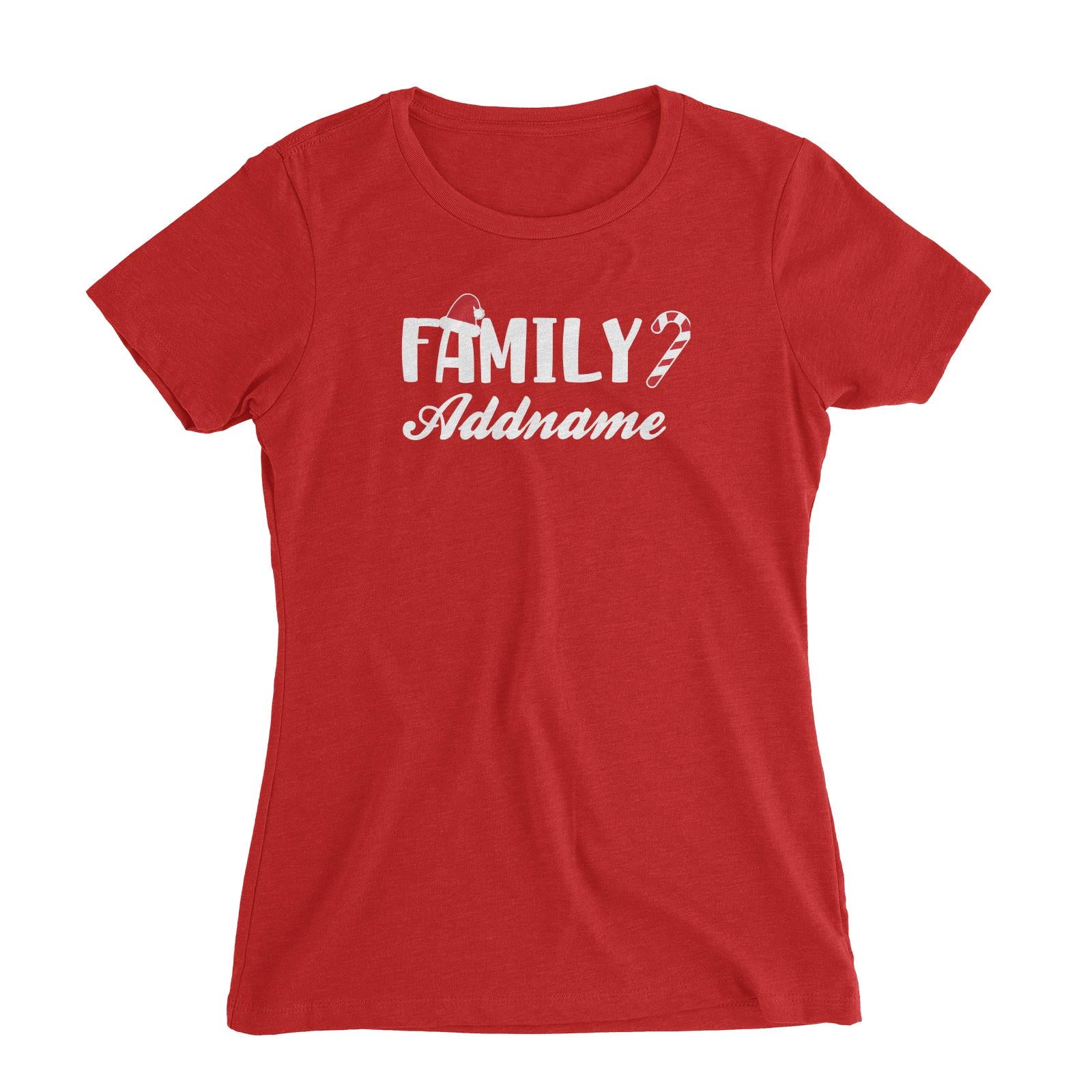 Christmas Series Family Addname with Santa Hat and Candy Cane Women's Slim Fit T-Shirt