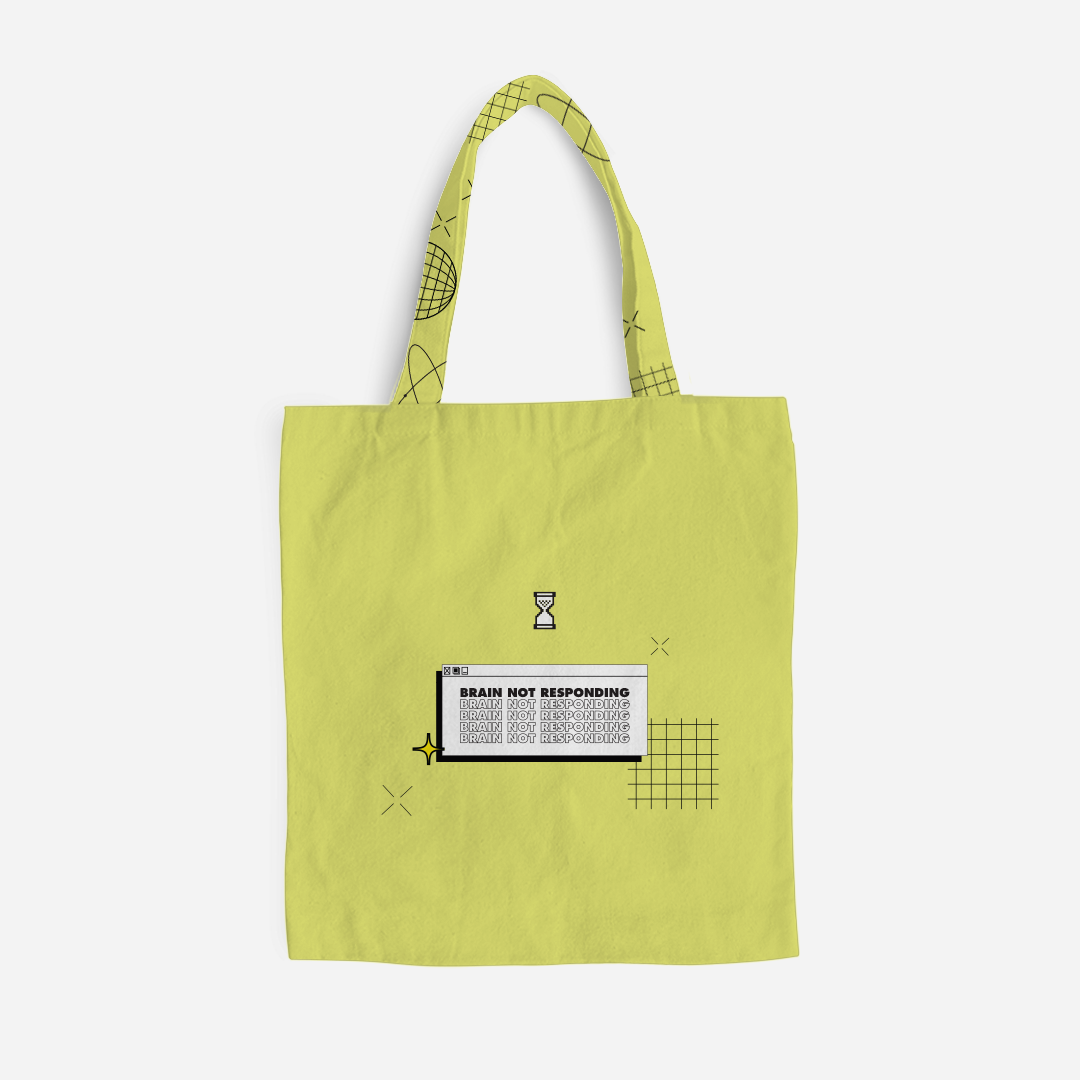 Be Confident Series Canvas Bag - My Brain Has Too Many Tabs Open Green