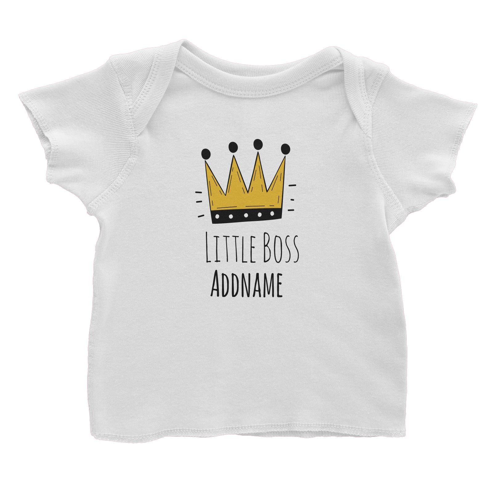 Drawn Crown Little Boss Addname Baby T-Shirt